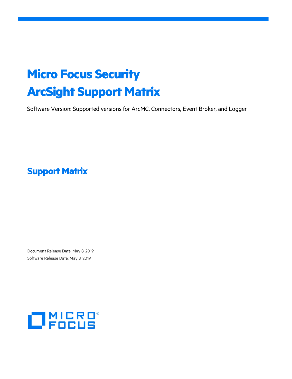 Micro Focus Arcsight Support Matrix