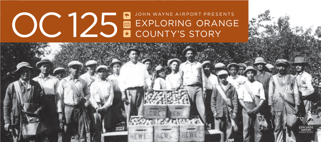Oc 125 County’S Story Celebrating 125 Years