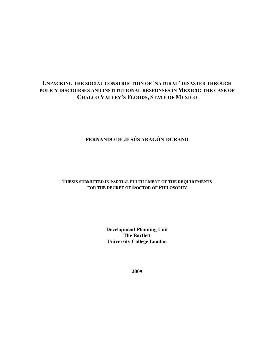 Unpacking the Social Construction of 'Natural' Disaster Through Policy Discourses and Institutional Responses in Mexico