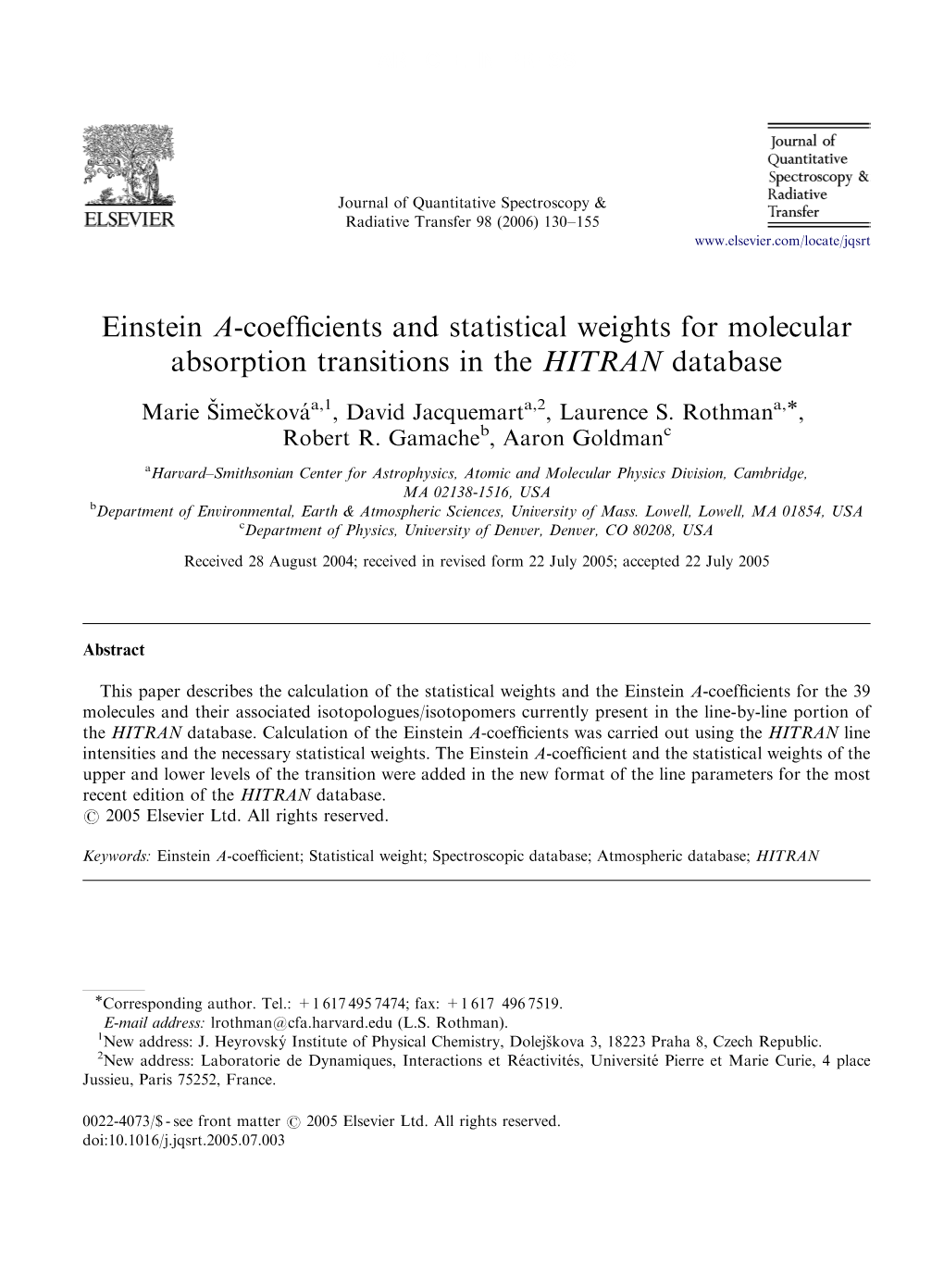 Einstein A-Coefficients and Statistical Weights for Molecular Absorption