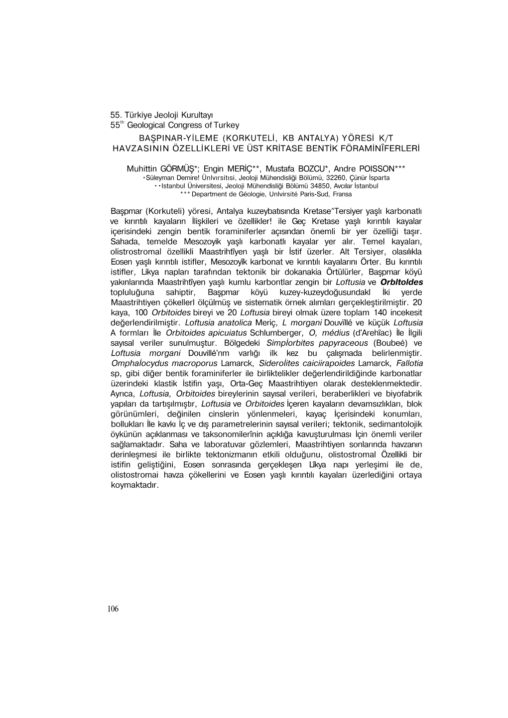 55. Türkiye Jeoloji Kurultayı 55Th Geological Congress of Turkey BAŞPINAR-YİLEME (KORKUTELİ, KB ANTALYA) YÖRESİ K/T HAVZA