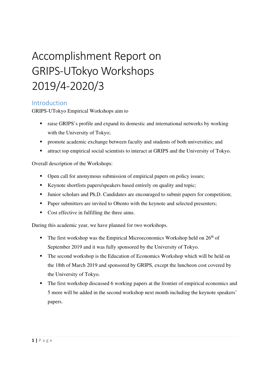 Accomplishment Report on GRIPS-Utokyo Workshops 2019/4-2020/3