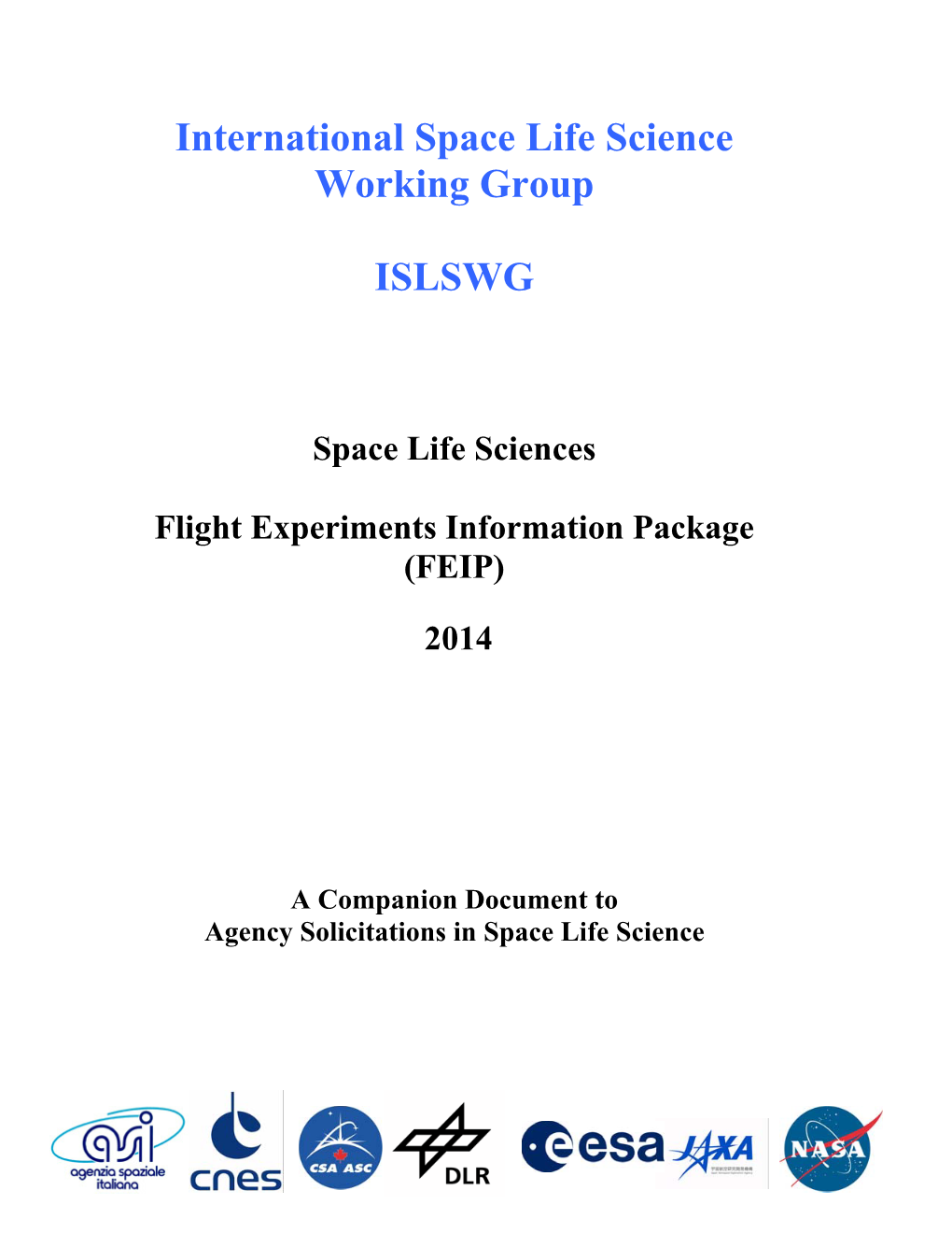 Space Life Sciences Flight Experiments Information Package