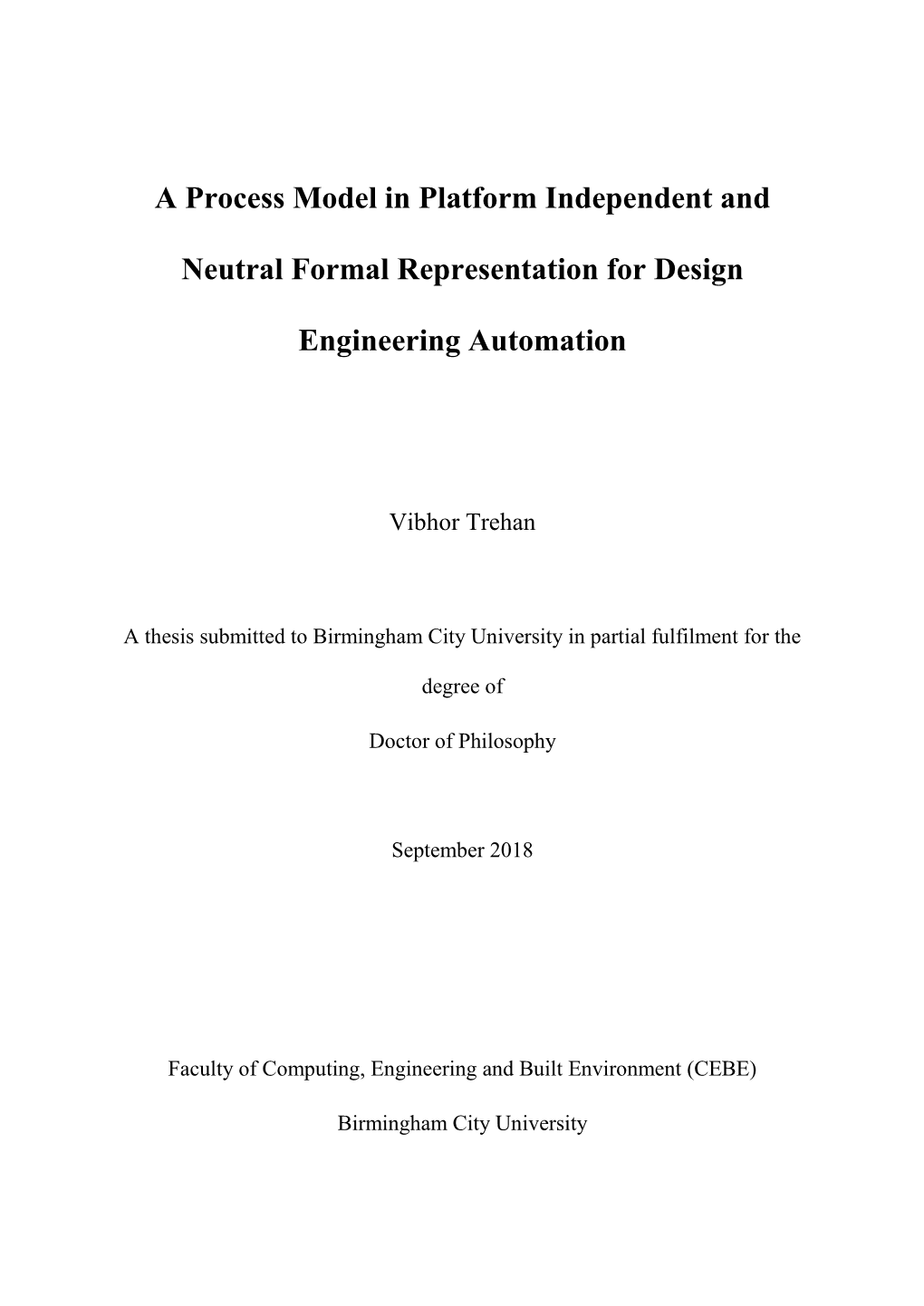 A Process Model in Platform Independent and Neutral Formal