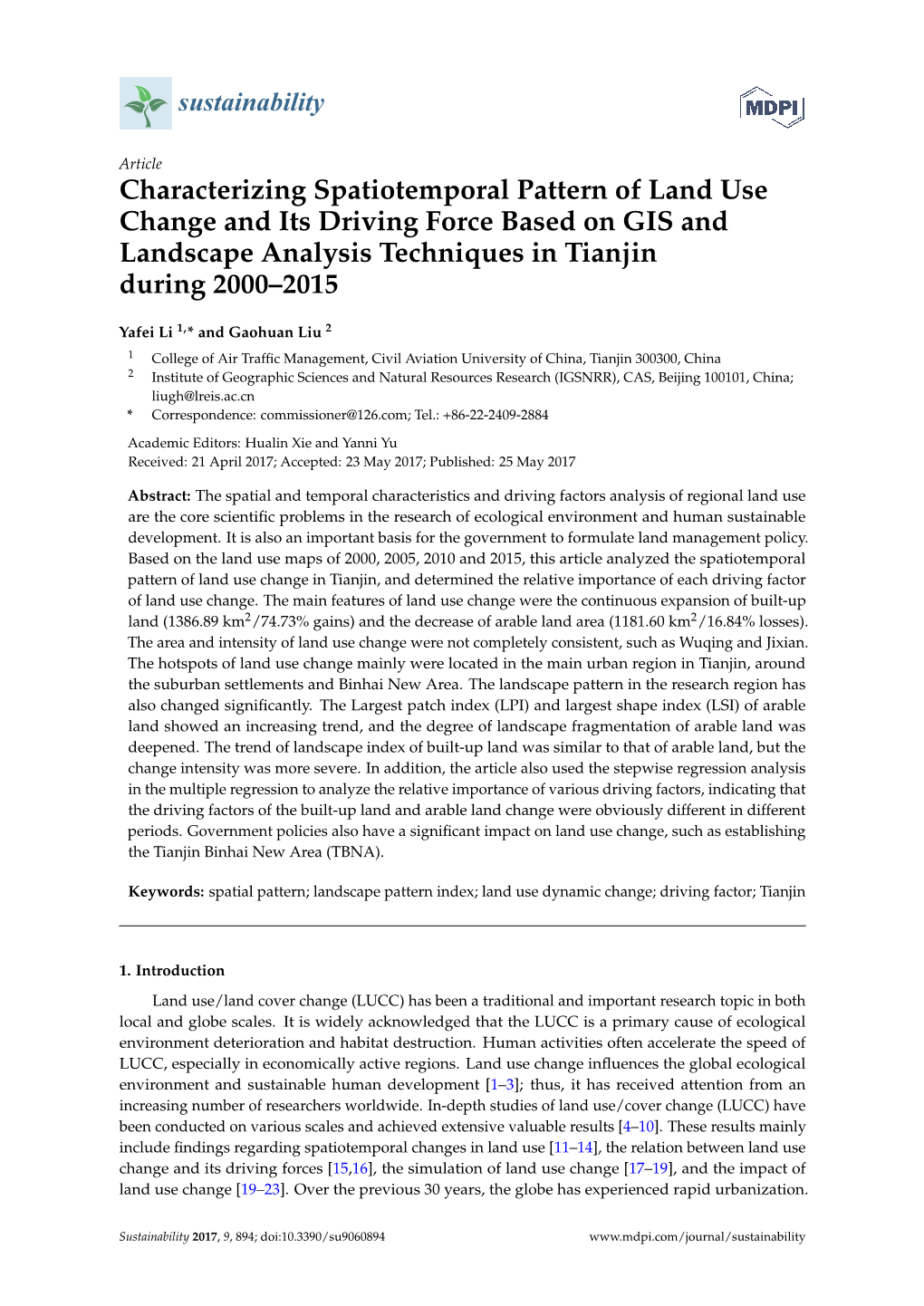 Characterizing Spatiotemporal Pattern of Land Use Change and Its Driving Force Based on GIS and Landscape Analysis Techniques in Tianjin During 2000–2015