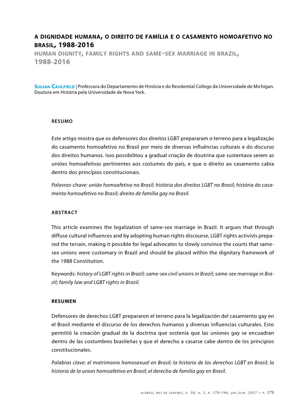 1988-2016 Human Dignity, Family Rights and Same-Sex Marriage in Brazil, 1988-2016