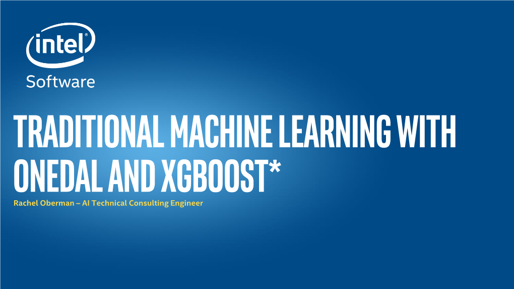 Traditional Machine Learning with Onedaland Xgboost*