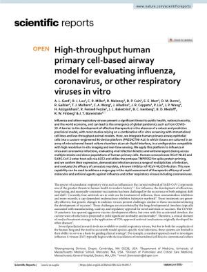 High-Throughput Human Primary Cell-Based Airway Model for Evaluating Infuenza, Coronavirus, Or Other Respira- Tory Viruses in Vitro