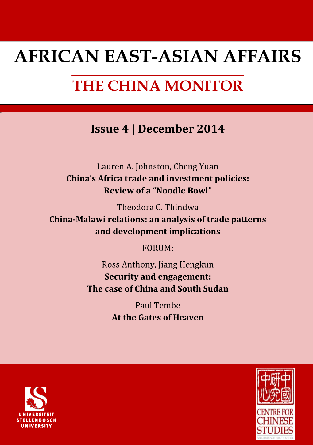 African East-Asian Affairs the China Monitor