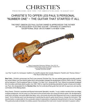 Christie's to Offer Les Paul's Personal “Number One” ~ the Guitar That