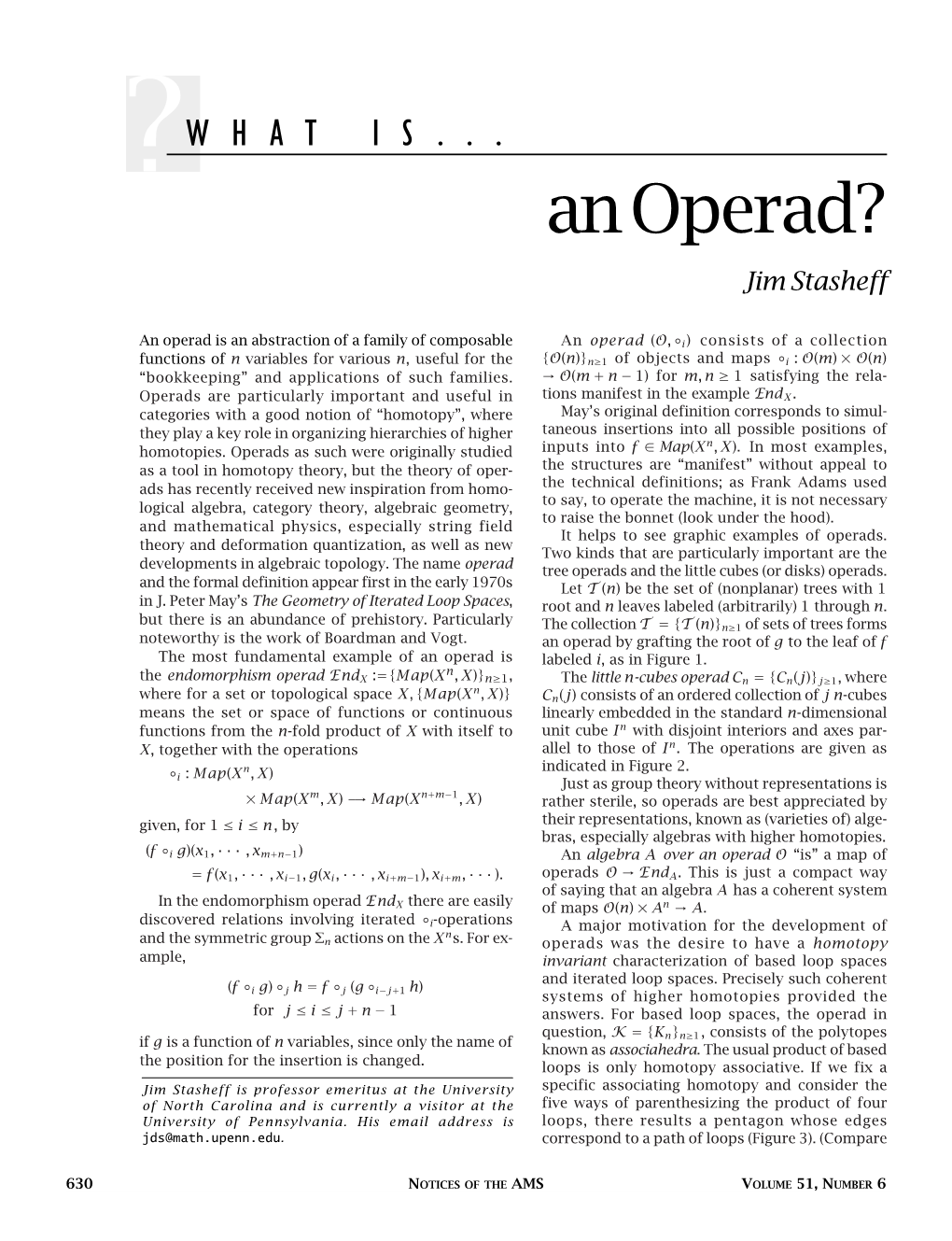 What Is. . .An Operad?, Volume 51, Number 6
