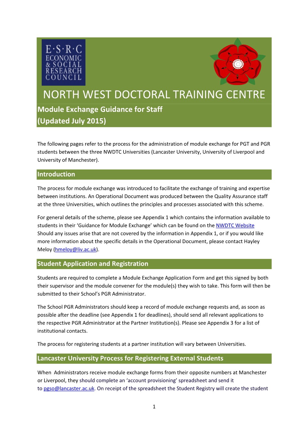 NORTH WEST DOCTORAL TRAINING CENTRE Module Exchange Guidance for Staff