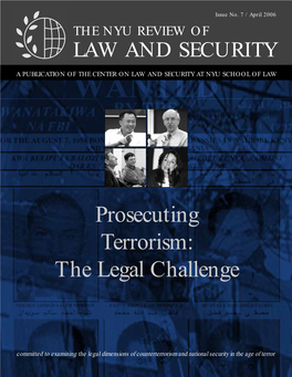 Prosecuting Terrorism: the Legal Challenge