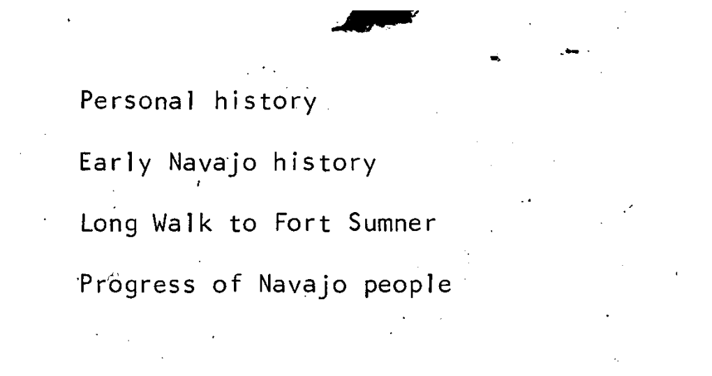 Personal History Early Navajo History Long Walk to Fort Sumner 'Pr6gress