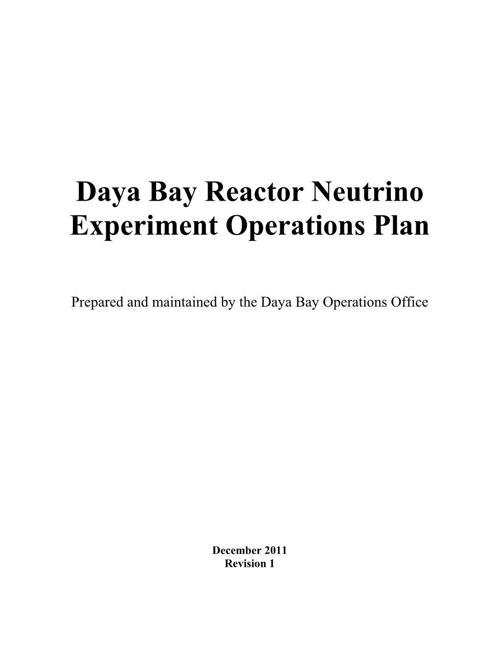 Daya Bay Operations Plan