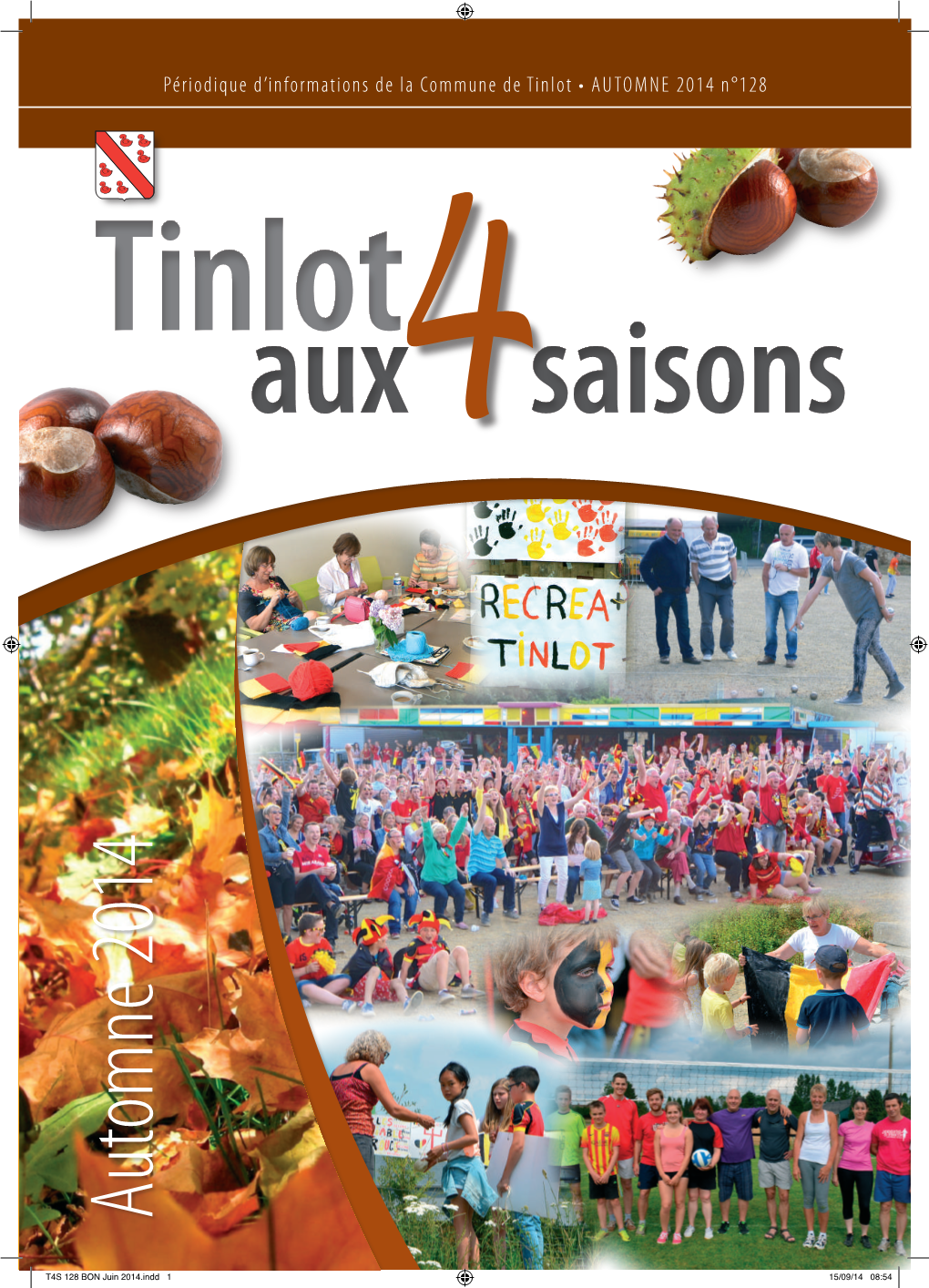 Automne 2014 N°128 Tinlot Aux4saisons Automne 2014 Automne