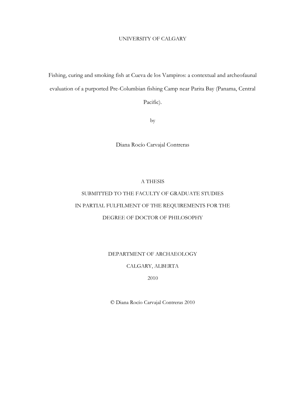 Fishing, Curing and Smoking Fish at Cueva De Los Vampiros: a Contextual and Archeofaunal Evaluation of a Purported Pre-Columbian