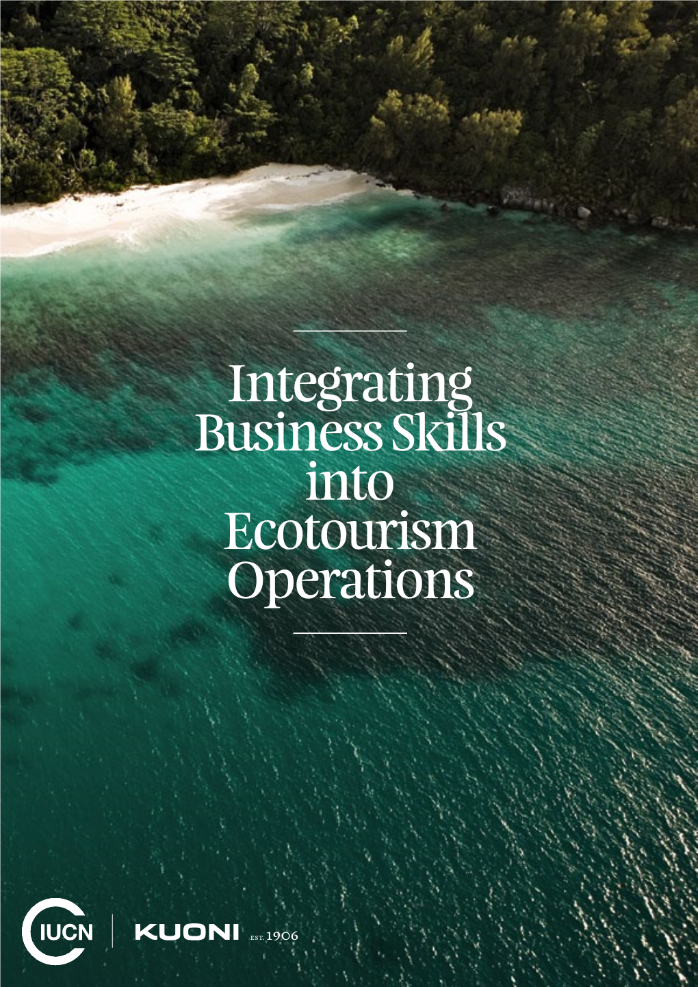 Integrating Business Skills Into Ecotourism Operations