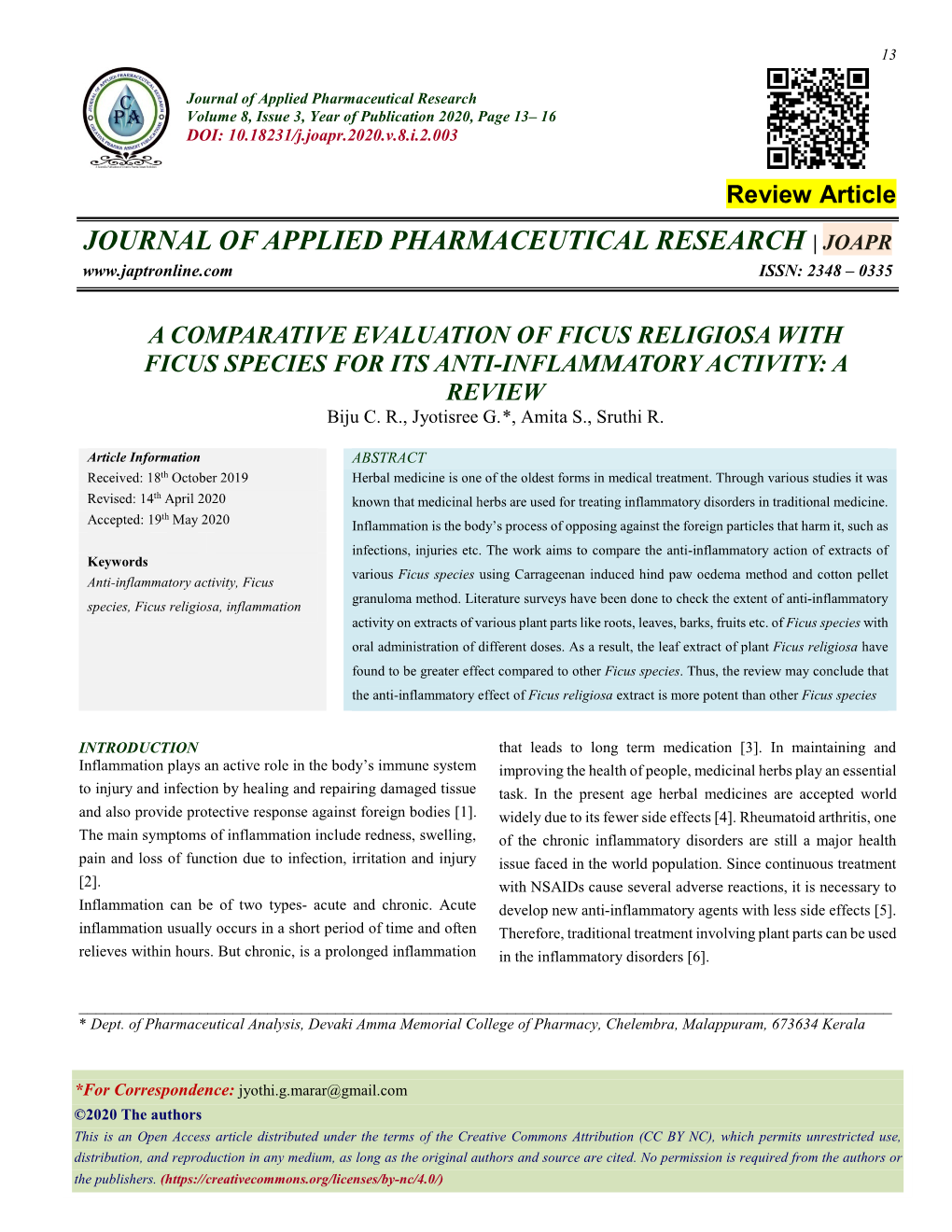 A COMPARATIVE EVALUATION of FICUS RELIGIOSA with FICUS SPECIES for ITS ANTI-INFLAMMATORY ACTIVITY: a REVIEW Biju C