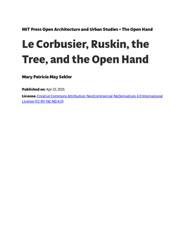 Le Corbusier, Ruskin, the Tree, and the Open Hand