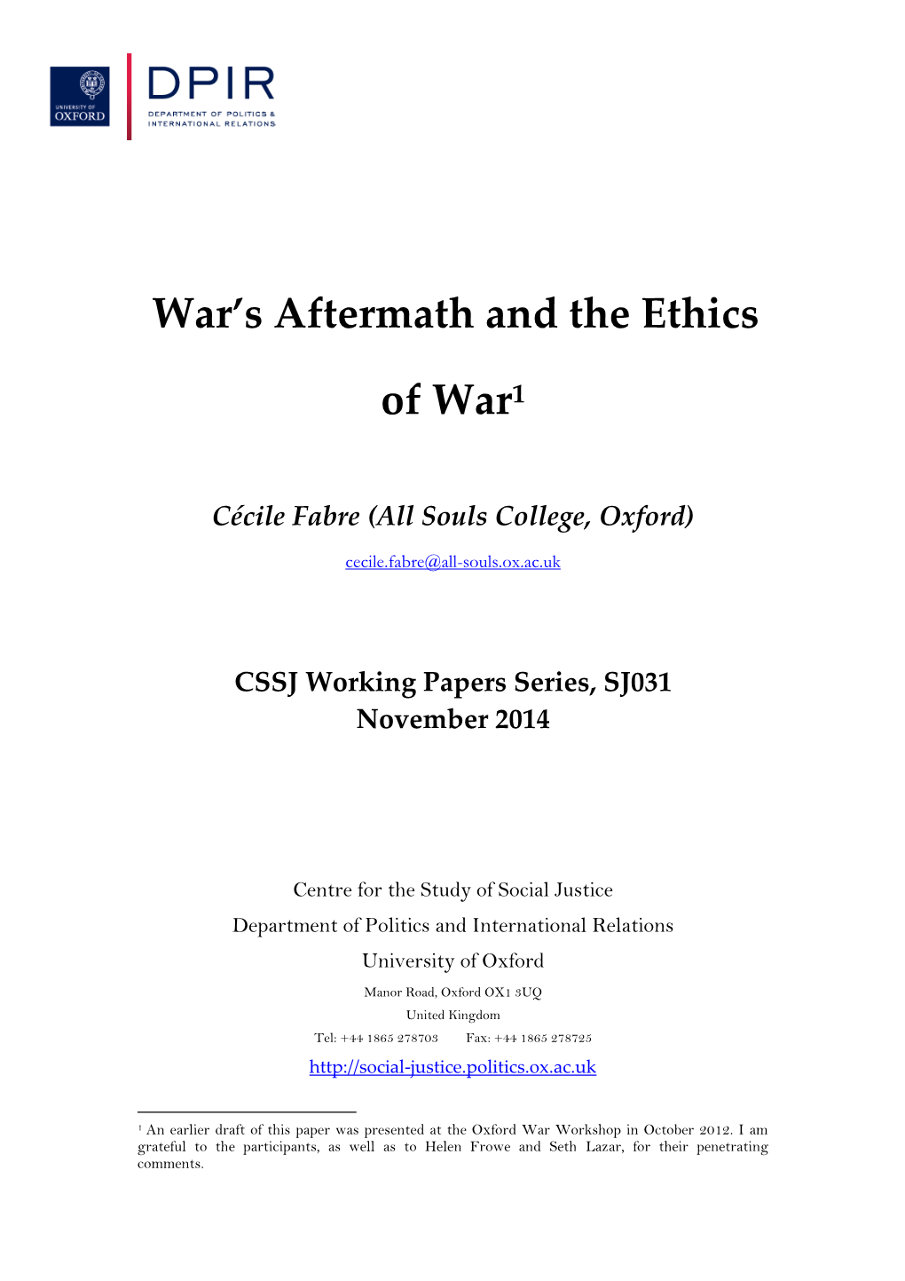 War's Aftermath and the Ethics of War1