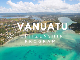Vanuatu C I T I Z E N S H I P P R O G R a M