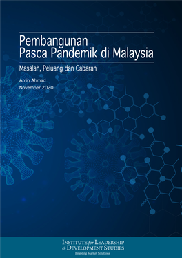 Pembangunan Pasca Pandemik Di Malaysia Masalah, Peluang Dan Cabaran