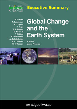 Global Change and the Earth System: a Planet Under Pressure” (2004), W