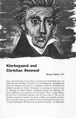 Kierkegaard and Christian Renewal George Celestin, O.P