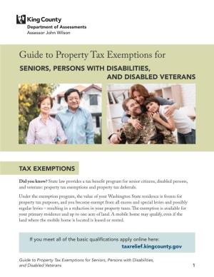 Guide to Property Tax Exemptions for SENIORS� PERSONS �ITH DISABILITIES� and DISABLED VETERANS