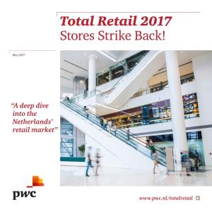 Total Retail 2017 Stores Strike Back!