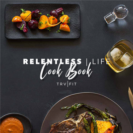 Relentless | Life