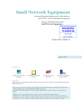 Small Network Equipment Codes and Standards Enhancement (CASE) Initiative for PY 2013: Title 20 Standards Development