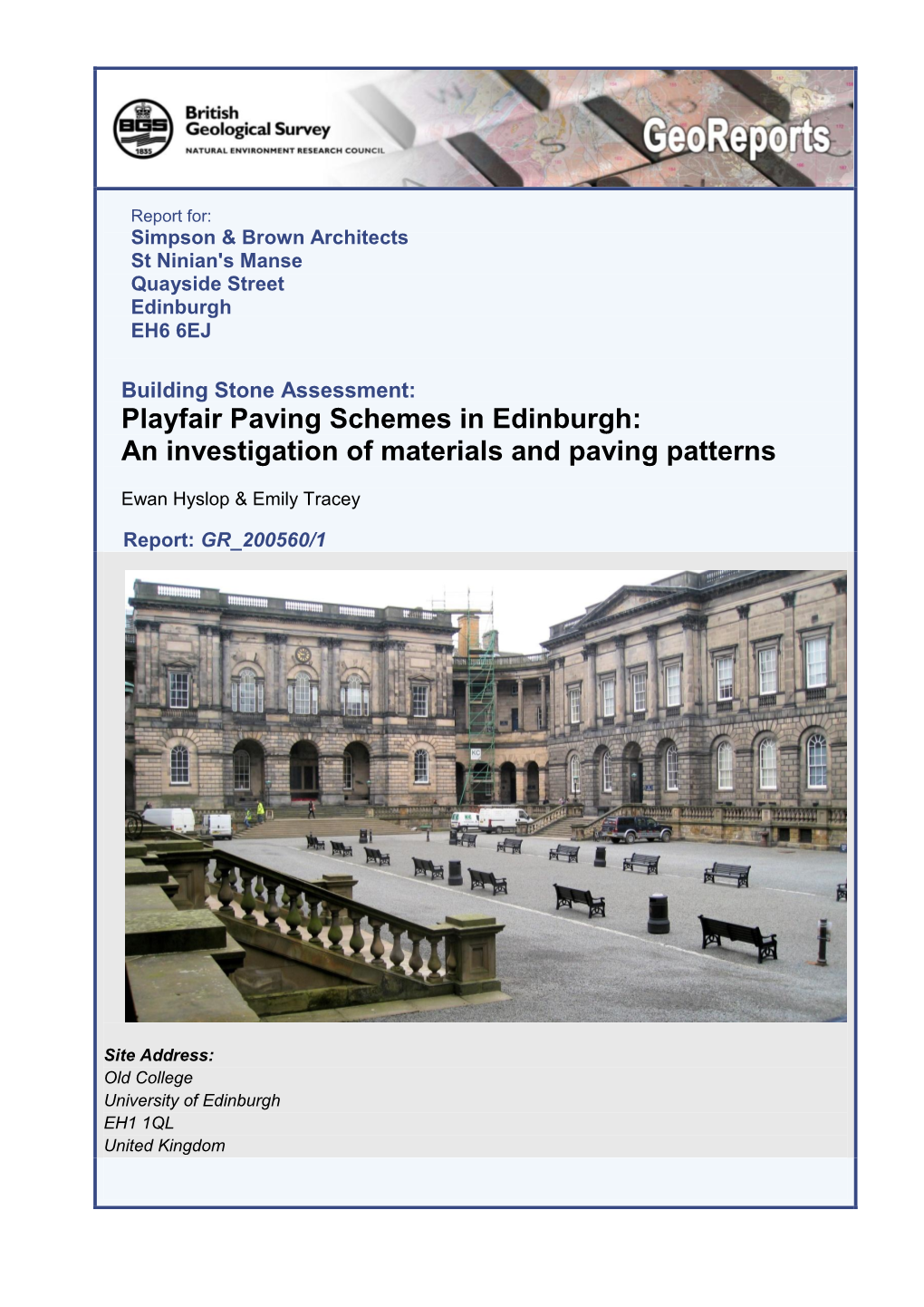 Playfair Paving Schemes in Edinburgh: an Investigation of Materials and Paving Patterns