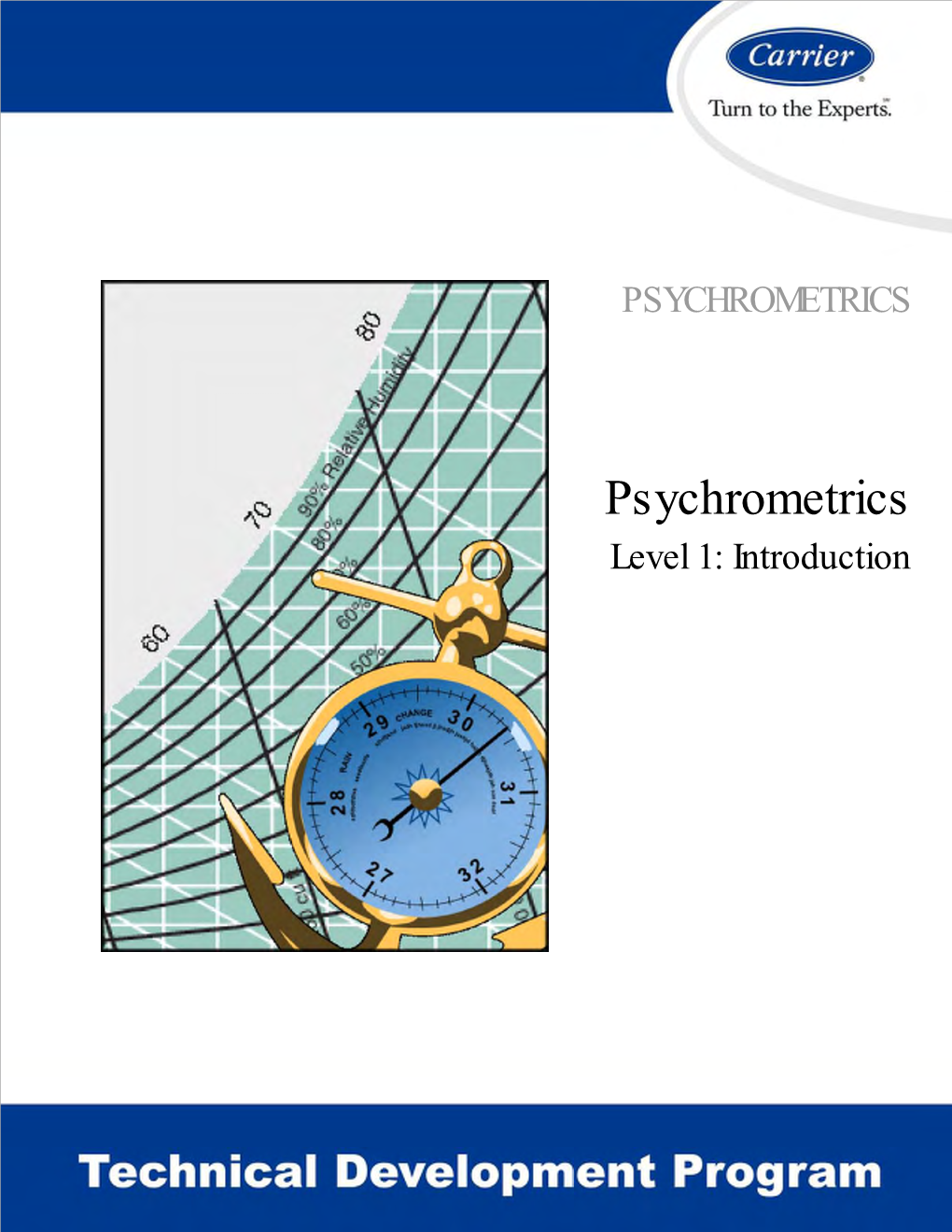 Psychrometrics, Level 1: Introduction