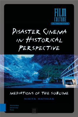 Disaster Cinema in Historical Perspective D21 Disaster Cinema in Historical Perspective