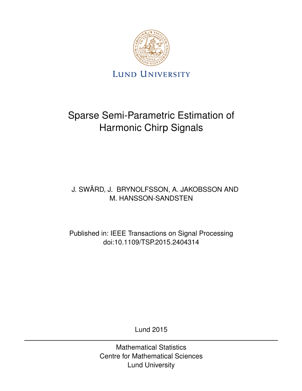 Sparse Semi-Parametric Estimation of Harmonic Chirp Signals