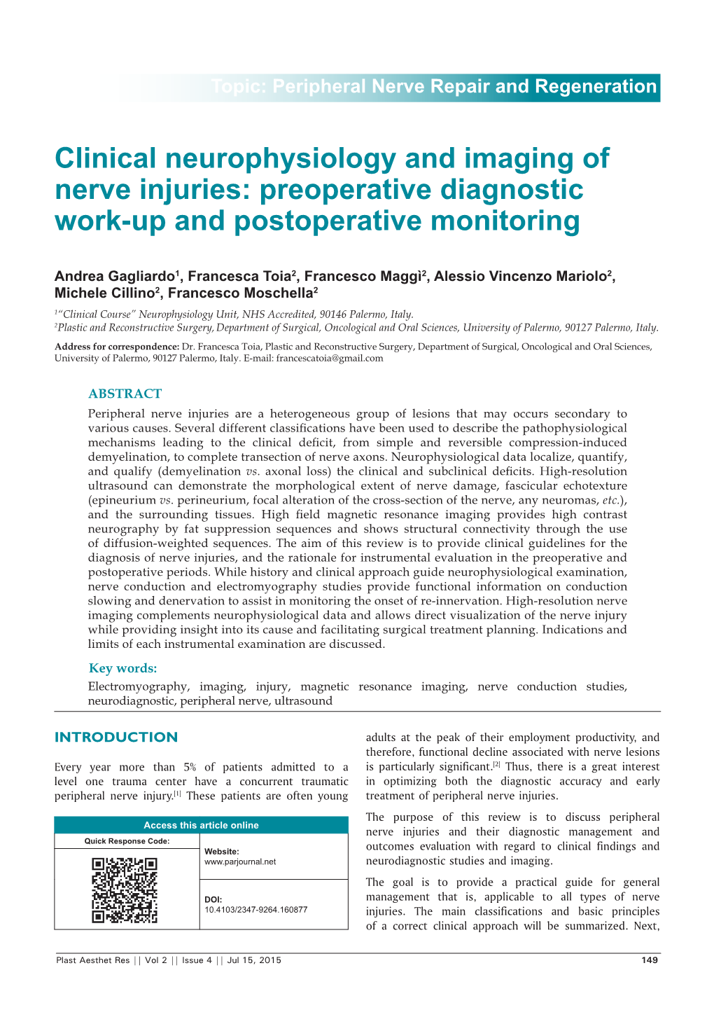 Clinical Neurophysiology and Imaging of Nerve Injuries: Preoperative Diagnostic Work‑Up and Postoperative Monitoring