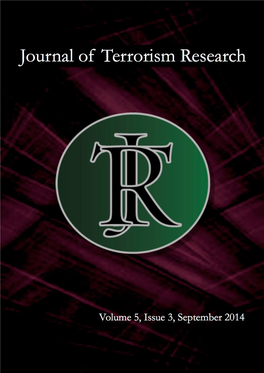 Journal of Terrorism Research, Volume 5, Issue 3 (2014)