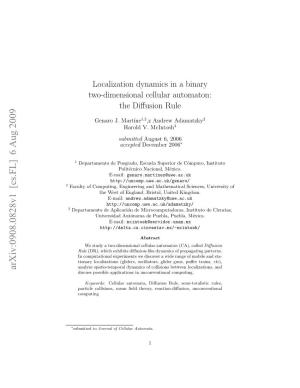 Localization Dynamics in a Binary Two-Dimensional Cellular Automaton: the Diﬀusion Rule