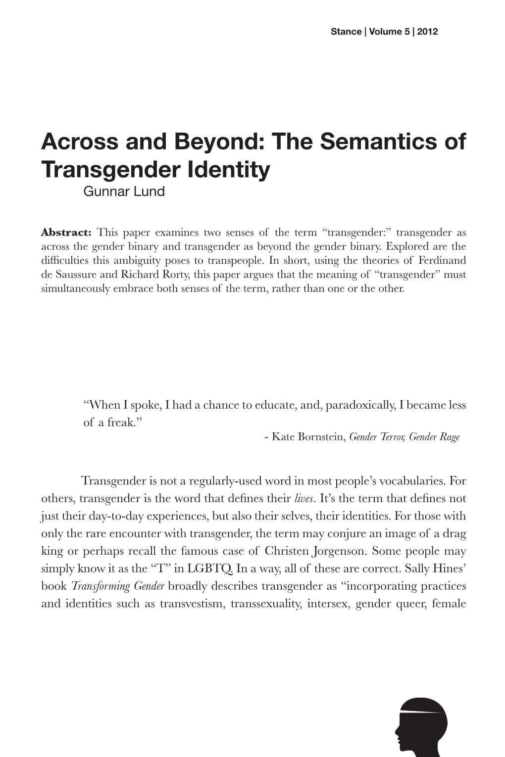 The Semantics of Transgender Identity Gunnar Lund