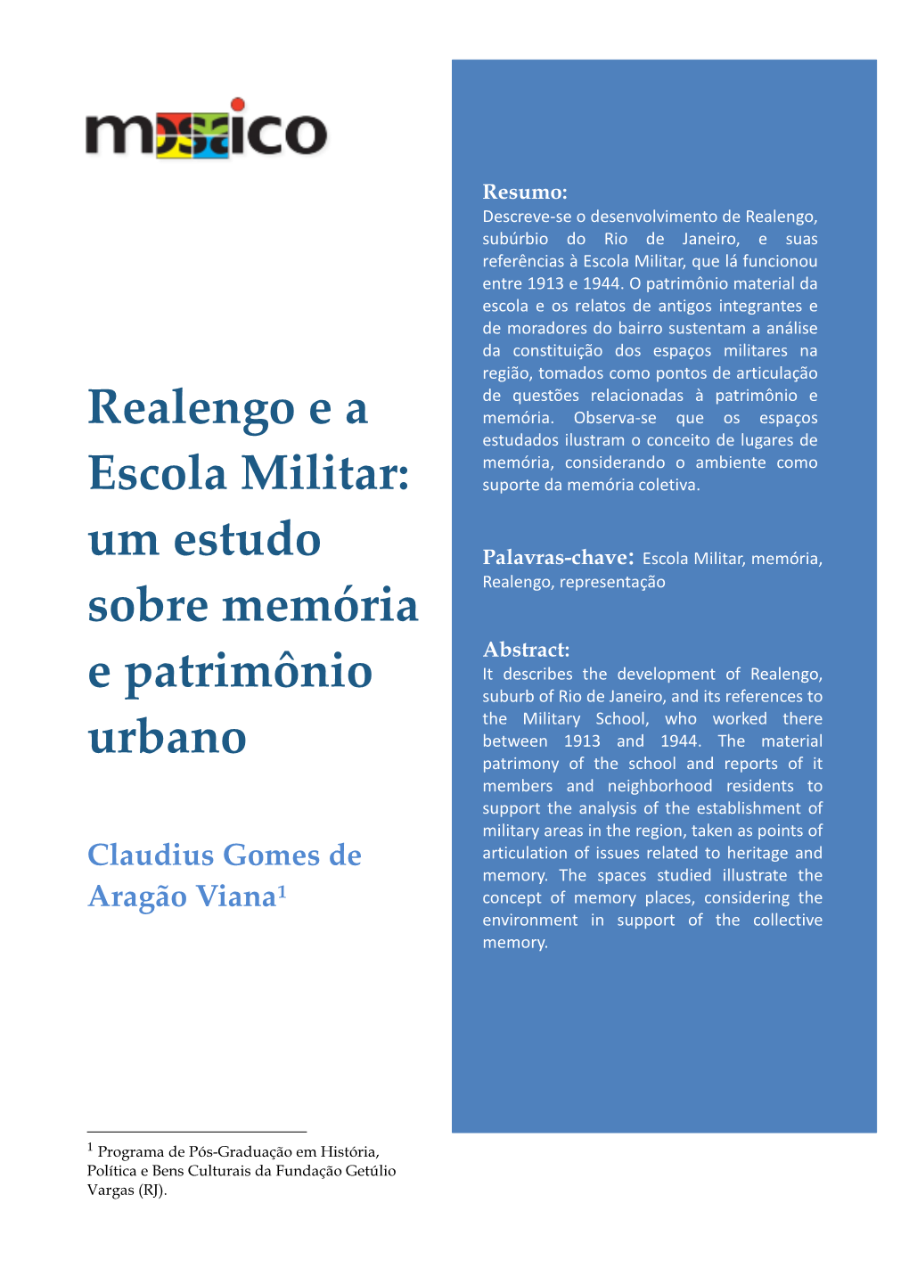 Realengo E a Escola Militar: Um Estudo Sobre Memória E Patrimônio Urbano