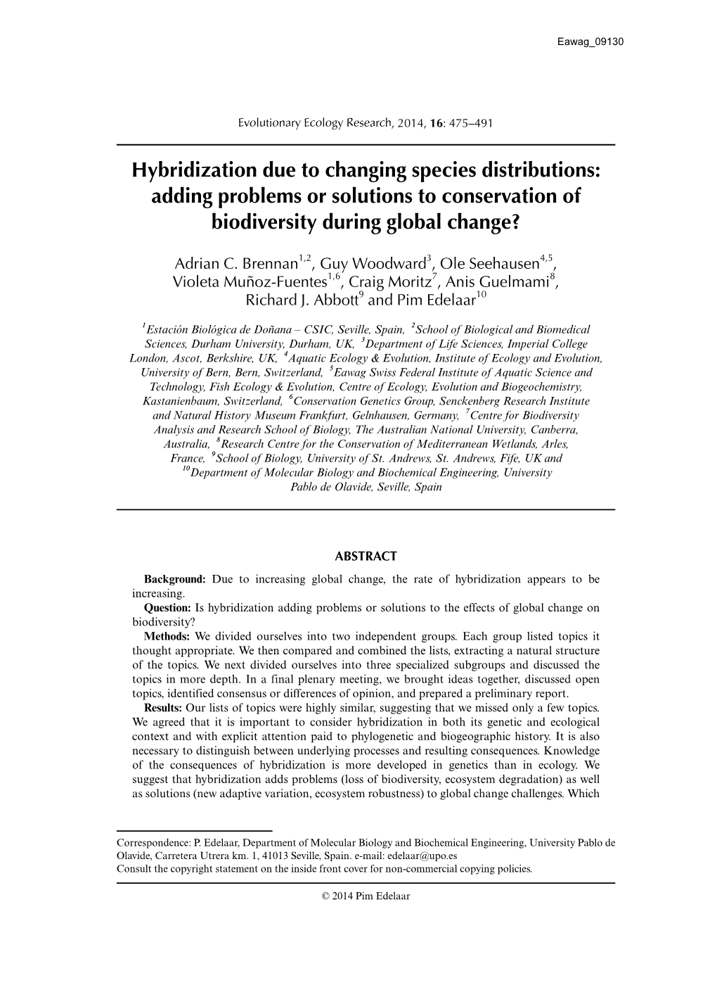 Hybridization Due to Changing Species Distributions: Adding Problems Or Solutions to Conservation of Biodiversity During Global Change?