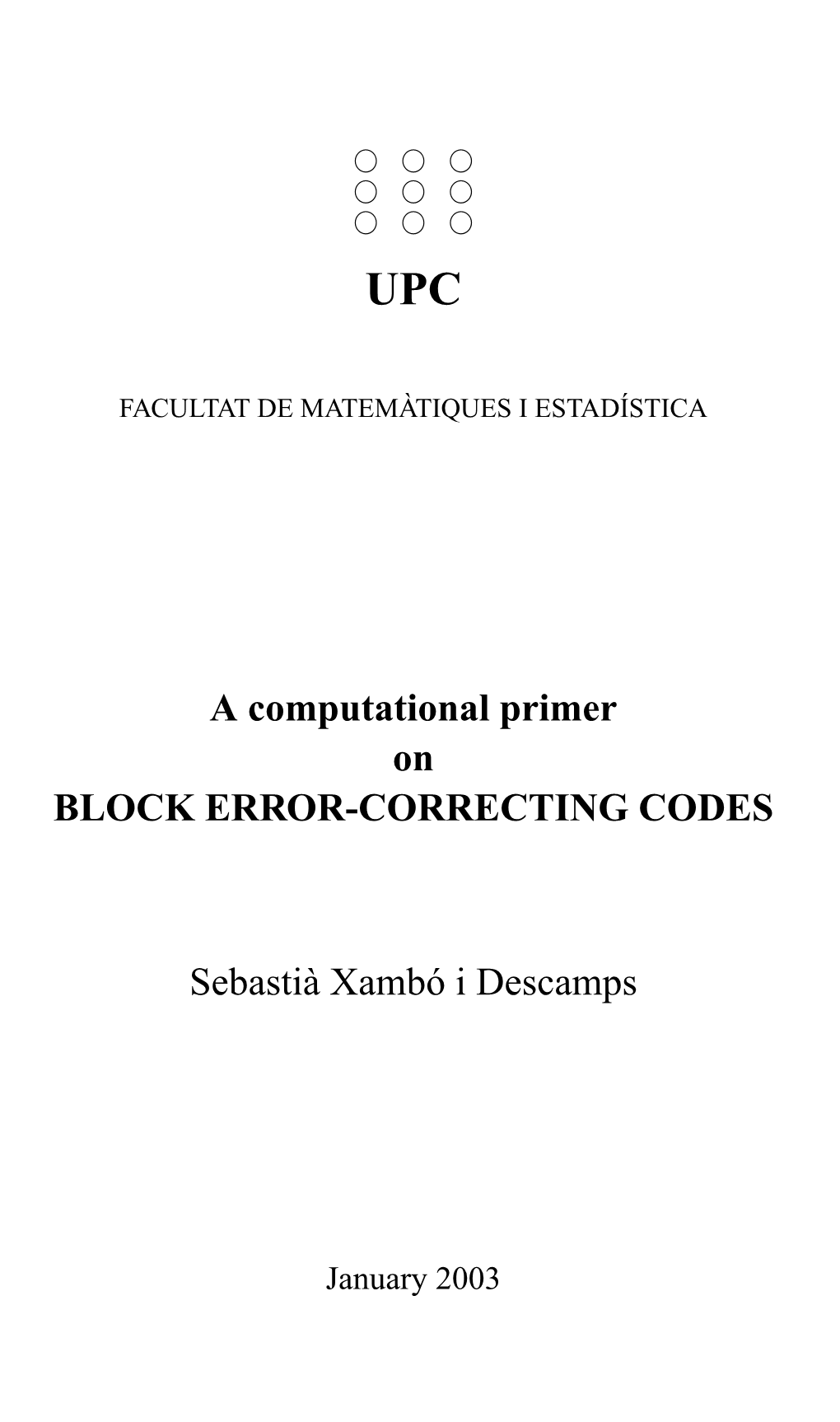 A Computational Primer on BLOCK ERROR-CORRECTING CODES