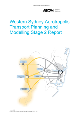 Western Sydney Aerotropolis Transport Planning and Modelling Stage 2 Report