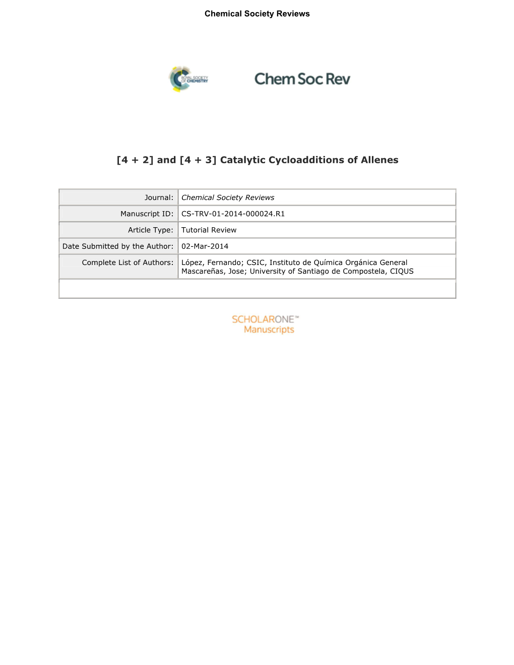 [4 + 3] Catalytic Cycloadditions of Allenes