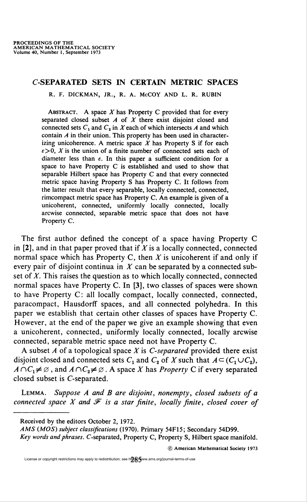 C-Separated Sets in Certain Metric Spaces R