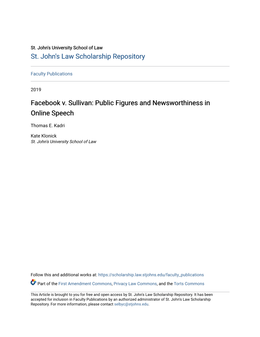 Facebook V. Sullivan: Public Figures and Newsworthiness in Online Speech