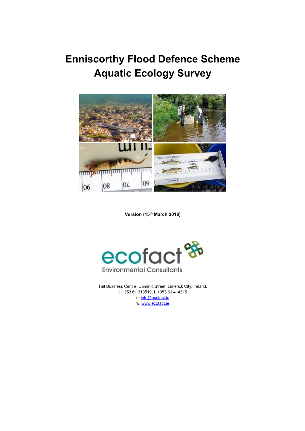 Enniscorthy Flood Defence Scheme Aquatic Ecology Survey
