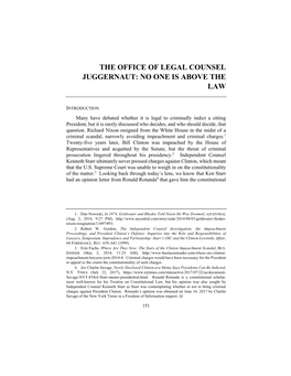 The Office of Legal Counsel Juggernaut: No One Is Above the Law